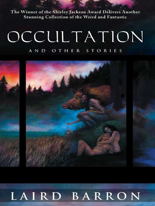 Title details for Occultation by Laird Barron - Available